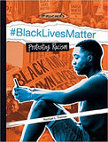 Blacklivesmatter: Protesting Racism