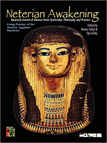 NETERIAN AWAKENING Journal of Shetaut Neter Culture and Practice
