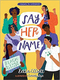 SAY HER NAME