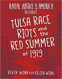 Tulsa Race Riots and the Red Summer of 1919