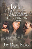 Baller Bitches The Reunion Volume 4