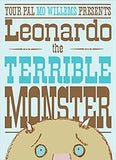 Leonardo, the Terrible Monster