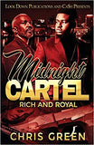 Midnight Cartel: Rich and Royal