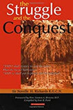 The Struggle And The Conquest