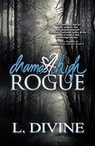 Drama High:Rogue