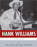 American Legends: The Life of Hank Williams