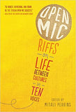 Open MIC: Riffs on Life Between Cultures in Ten Voices
