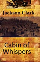 Cabin of Whispers