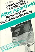 AFTER APARTHEID	Renewel of the South African Economy