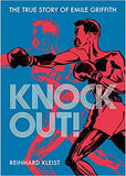 Knock Out!: The True Story of Emile Griffith