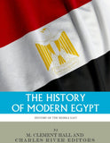 The History of Modern Egypt: From Napoleon to Now