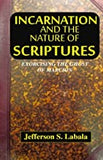 Incarnation and The Nature of Scriptures