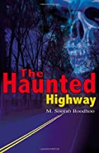 The Haunted Highway