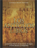 Los antiguos libios: la misteriosa historia de los vecinos de Egipto al Oeste durante la Antigüedad