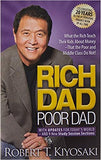 Rich Dad Poor Dad: What the Rich Teach Their Kids about Money That the Poor and Middle Class Do Not!