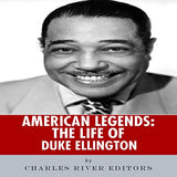 American Legends: The Life of Duke Ellington