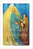 Fairy Tales: The Origins, History, and Interpretations of the World's Most Famous Fairy Tales