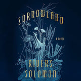 Sorrowland: A Novel (Hardcover)