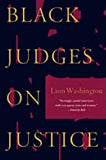 Black Judges On Justice