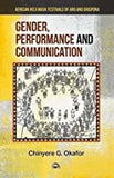 Gender, Performance & Communication.