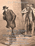 Jack the Ripper: The Unsolved Mystery of History's Most Notorious Serial Killer