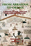 FROM ABRAHAM TO OBAMA: A History of Jews, Africans, and African Americans
