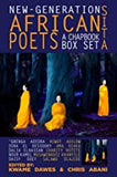 New-Generation African Poets: A Chapbook Box Set (Sita)
