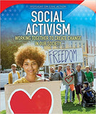 Social Activism: Working Together to Create Change in Our Society