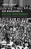 On Building A Social Movement