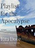Playlist for the Apocalypse: Poems