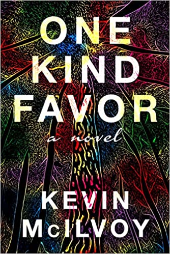 One Kind Favor: A Novel