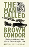 Man Called Brown Condor