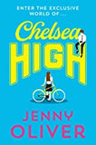 Chelsea High (Chelsea High Series)