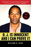 O J is Innocent and I can Prove It