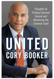 United: Thoughts on Finding Common Ground and Advancing the Common Good