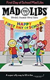 First Day of School Mad Libs