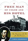 Free Man of Color and His HoteL