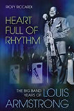 Heart Full of Rhythm: The Big Band Years of Louis Armstrong