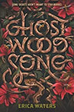 Ghost Wood Song