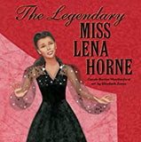 Legendary Miss Lena Horne