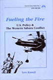 Fueling the Fire: U.S. Policy and the Western Sahara Conflict
