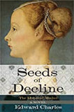House of Medici: Seeds of Decline