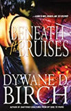 Beneath the Bruises