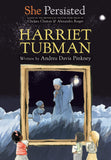 SHE PERSISTED: HARRIET TUBMAN (SHE PERSISTED)