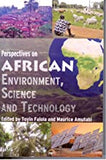 PERSPECTIVES ON AFRICAN ENVIRONMENT, SCIENCE AND TECHNOLOGY