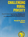 CHALLENGING RURAL POVERTY: EXPERIENCING IN INSTITUTION-BUILDING AND POPULAR PARTICIPATION FOR RURAL DEVELOPMENT IN EASTERN AFRICA