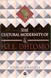 CULTURAL MODERNITY OF H.I.E. DHLOMO