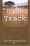 BACK ON TRACK: SECTOR-LED GROWTH IN AFRICAN AND IMPLICATIONS FOR DEVELOPMENT