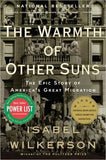 The Warmth of Other Suns: The Epic Story of America's Great Migration