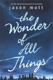 THE WONDER OF ALL THINGS